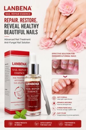 LANBENA Nail Repair Essence: সুস্থ ও সুন্দর নখের জন্য কার্যকর সমাধান