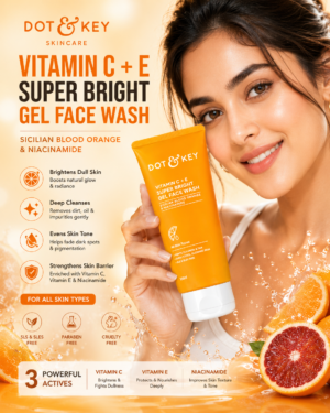 🍊 Dot & Key Vitamin C + E Super Bright Gel Face Wash ✨